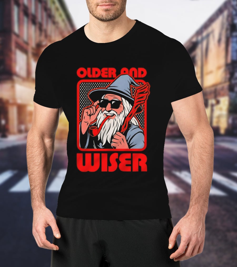 Older And Wiser Wizard Smoking Pipe In Sunglasses Wise Pop T-Shirt