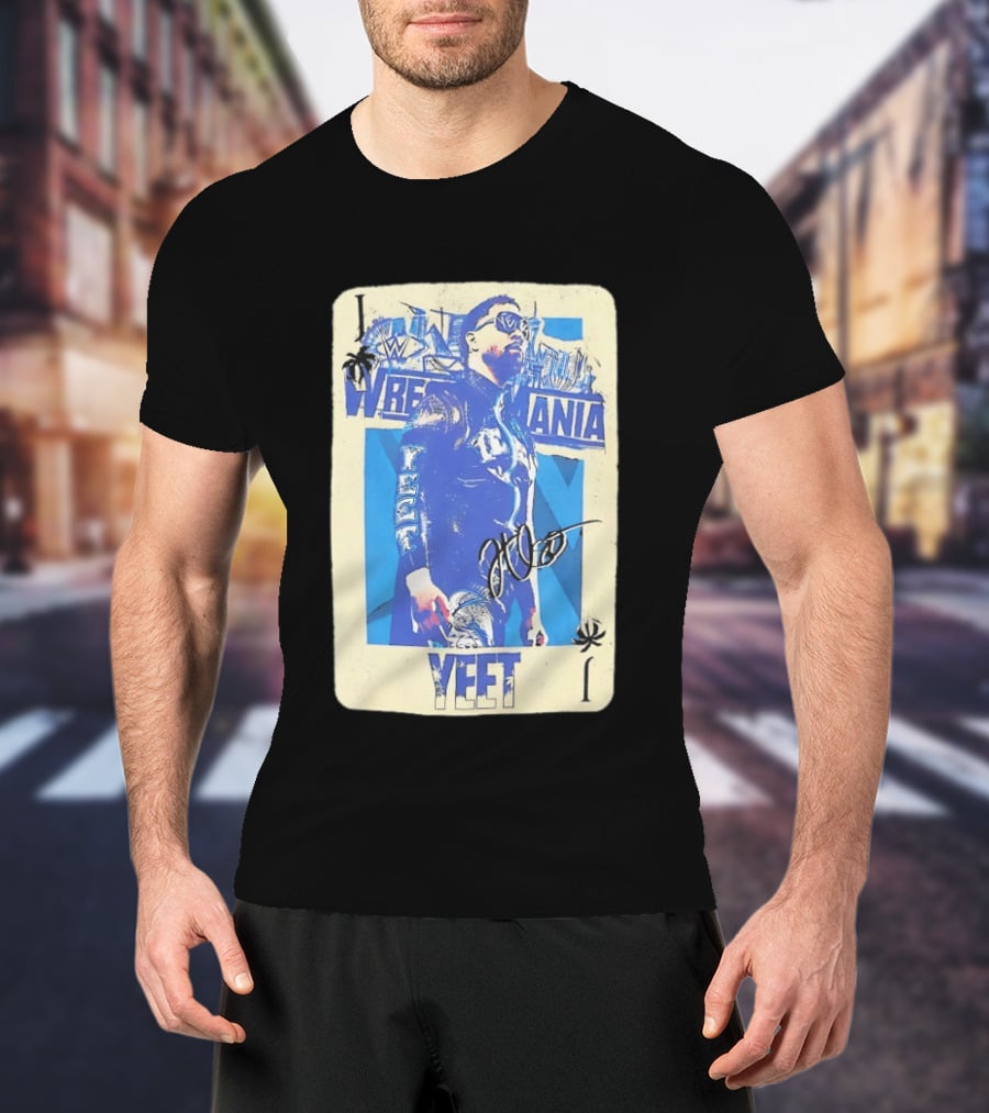 WWE Jey Uso WrestleMania Card Yeet Playing Card T-Shirt