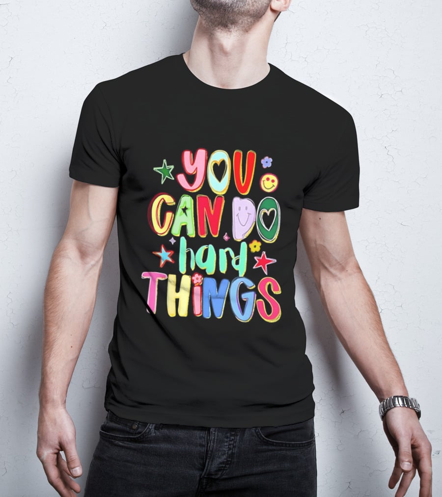 You Can Do Hard Things Autism Awareness Colorful Positive Message T-Shirt