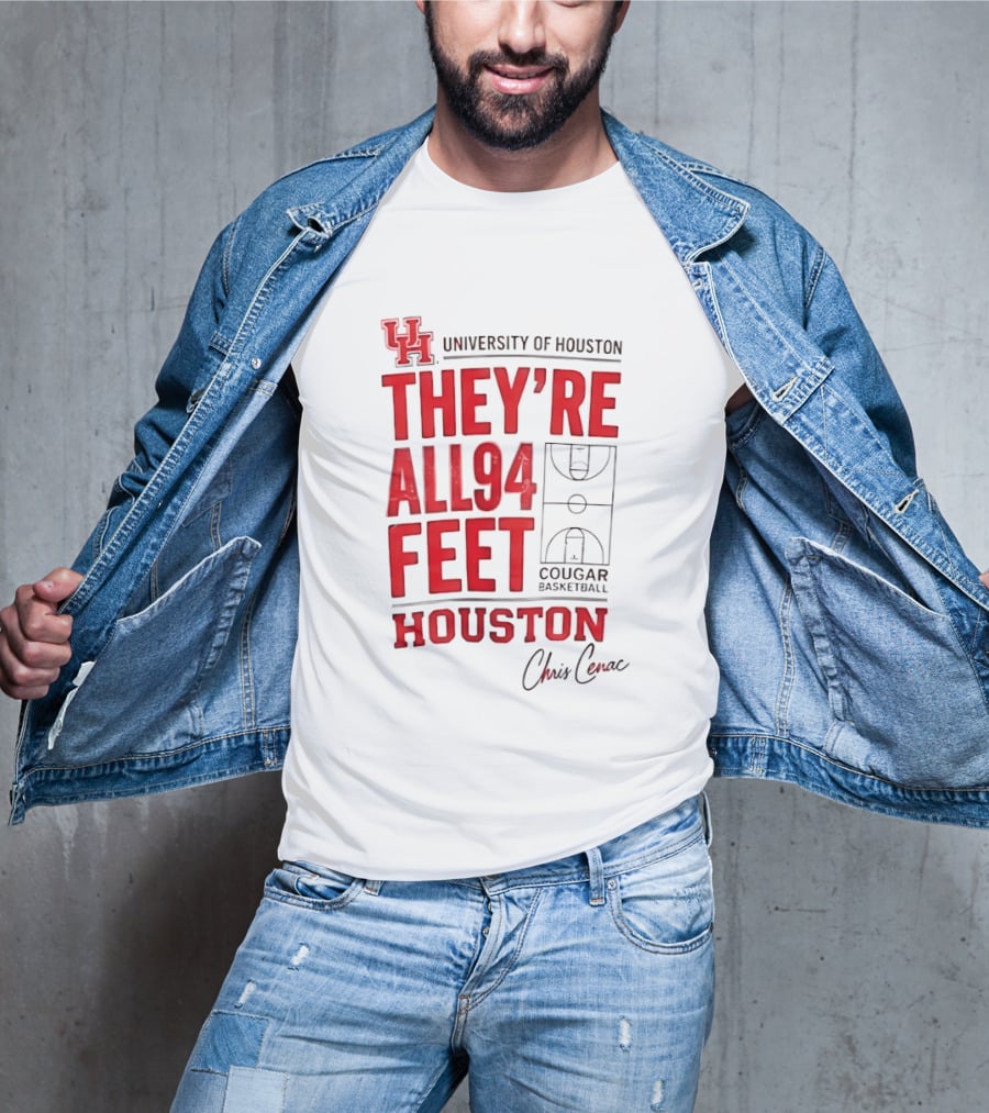 Cougar Basketball They’re All 94 Feet Houston Chris Cenac T-Shirt