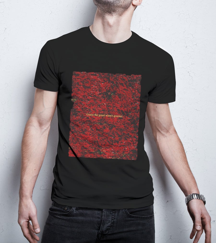 Guess The Grass Wasn't Greener Red And Black Texture T-Shirt