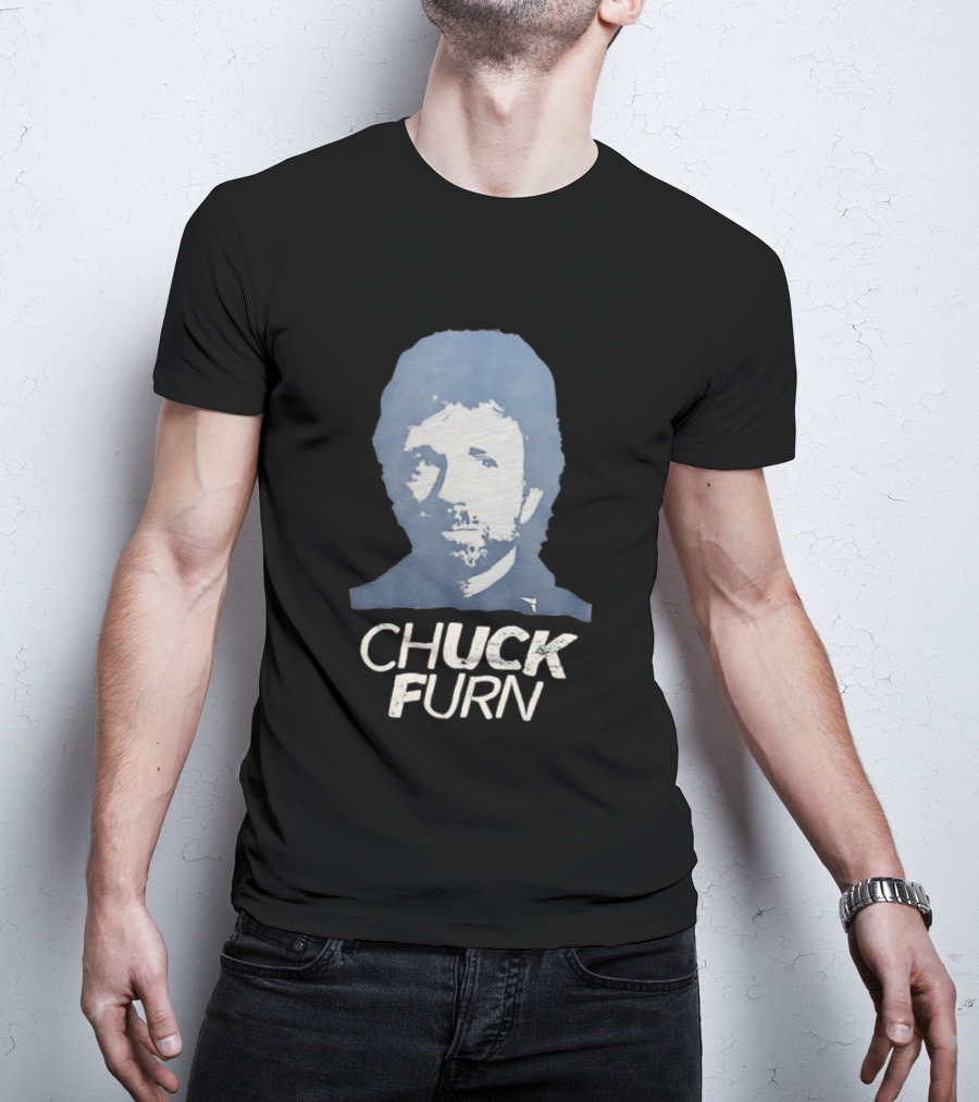 Chuck Furn T-Shirt