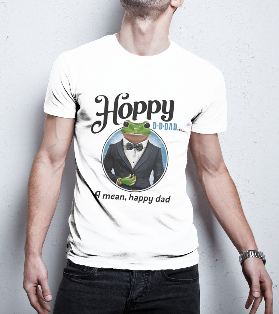 Hoppy D D Dad I Mean Happy Dad Frog Meme T-Shirt