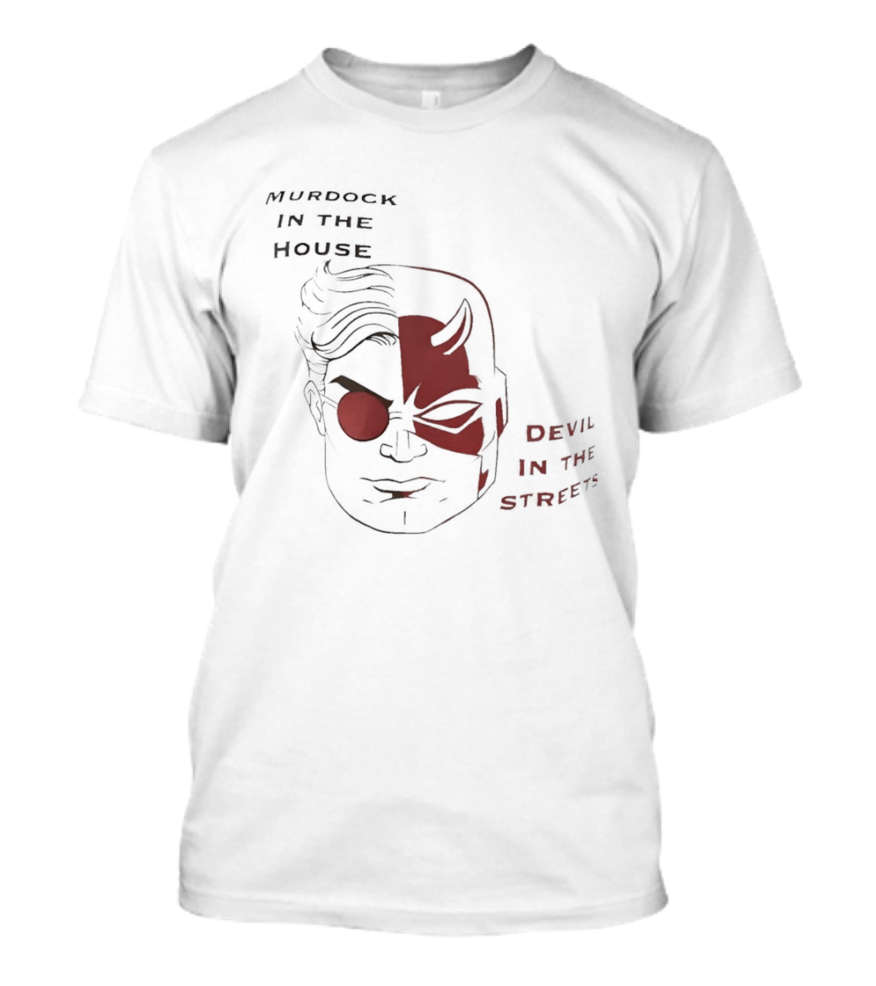 Murdock In The House Devil In The Streets Masked Hero T-Shirt