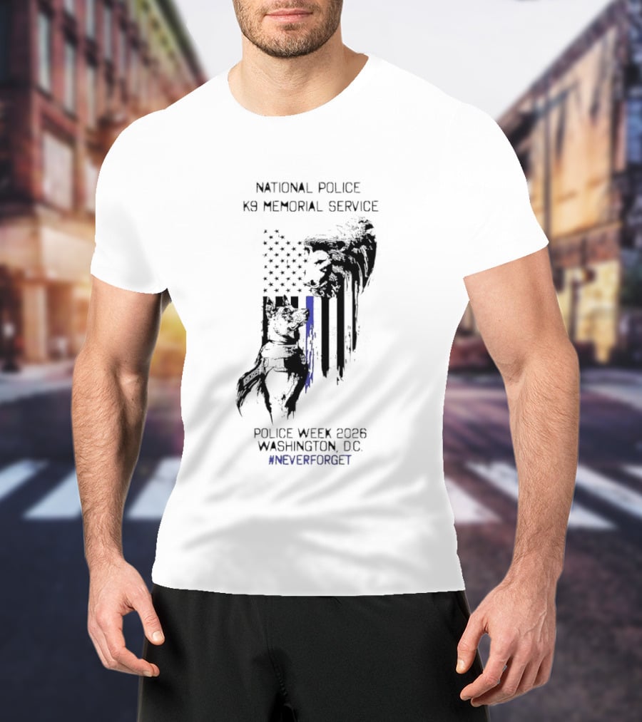 National Police Dog Memorial Service Police Week 2023 Washington DC #NeverForget T-Shirt