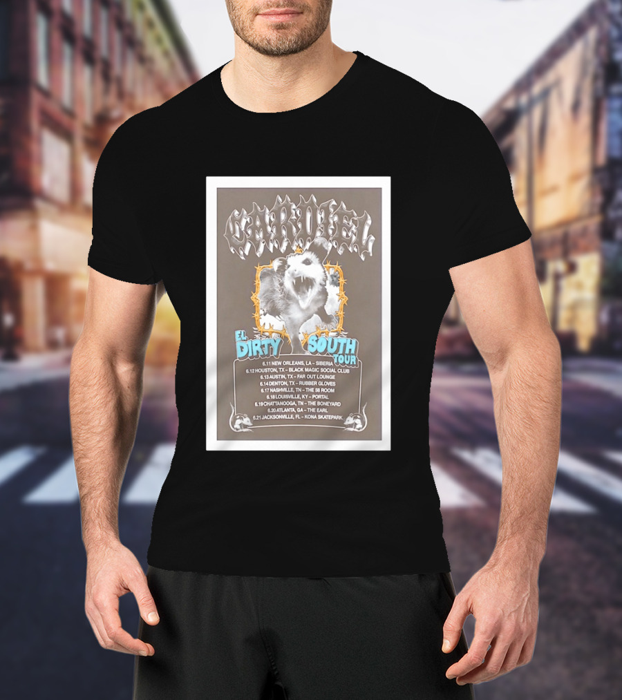 CARDIEL EL Dirty South Tour 2026 New Orleans Texas Atlanta Jacksonville Dates T-Shirt