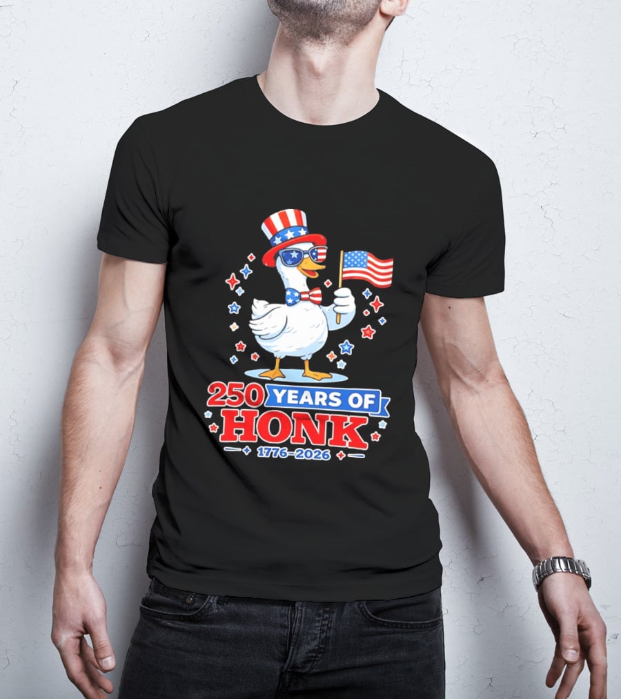 Patriotic Goose Holding US Flag 250 Years Of Honk 1776 2026 T-Shirt