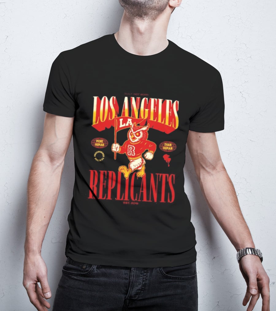 Los Angeles Replicants Owl Mascot More Human Than Human Blade Runner Est 2019 T-Shirt