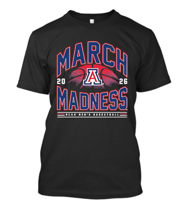 March Madness 2026 Arizona NCAA Men's Basketball T-Shirt