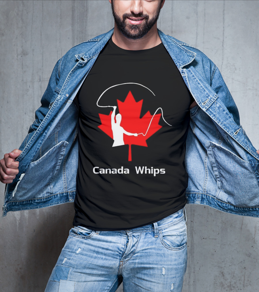 Canada Whips Maple Leaf Whip Cracking T-Shirt