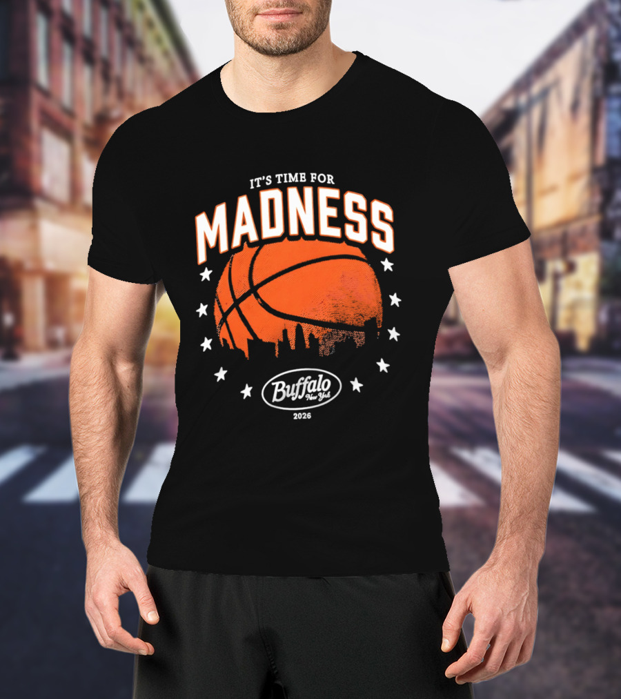 It's Time For Madness 2023 Buffalo NY Basketball Stars Skyline T-Shirt