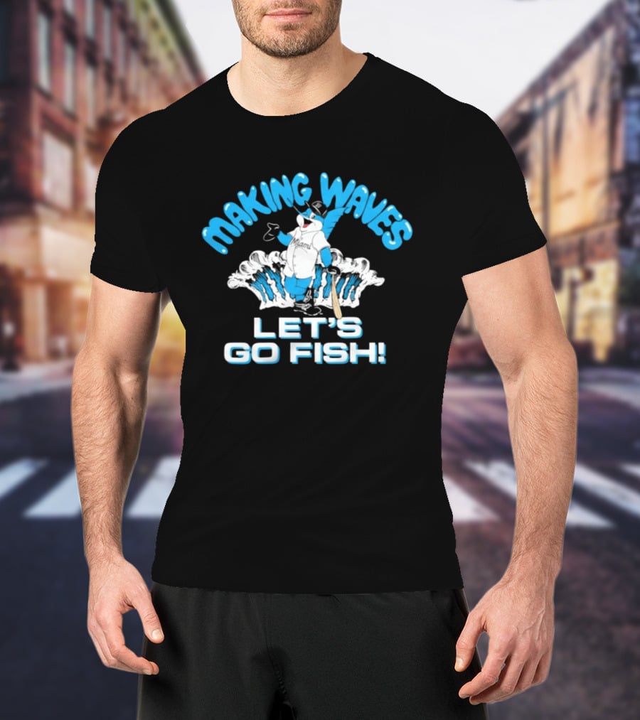 Making Waves Let's Go Fish Billy The Marlin Miami Marlins T-Shirt