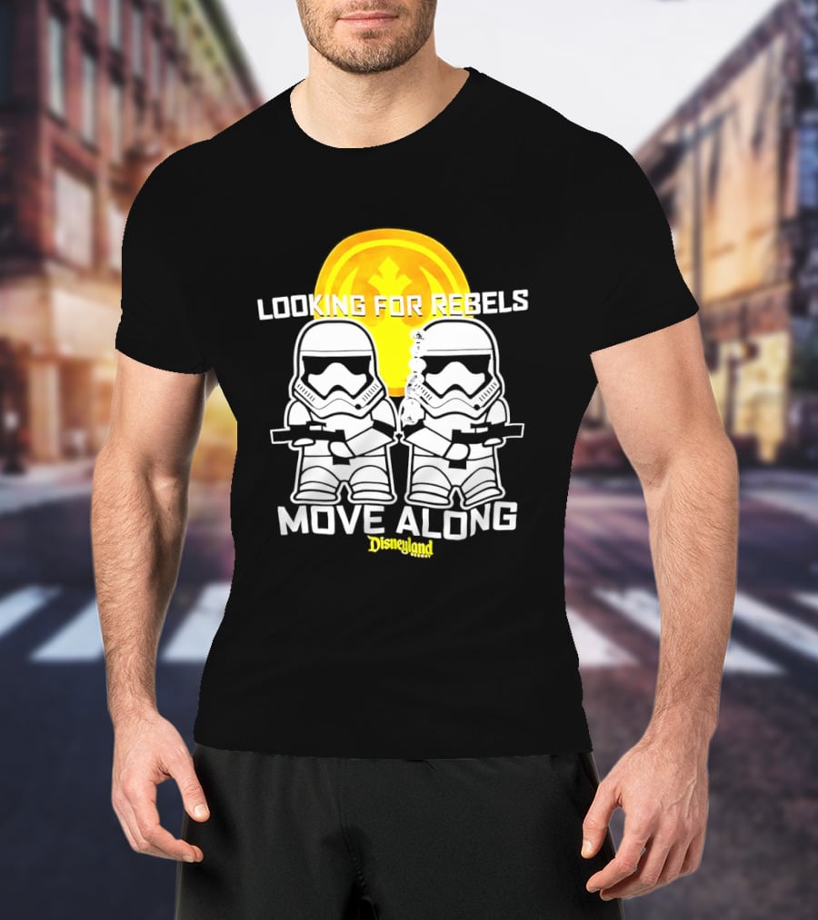 Stormtrooper Search Looking For Rebels Move Along Disneyland T-Shirt