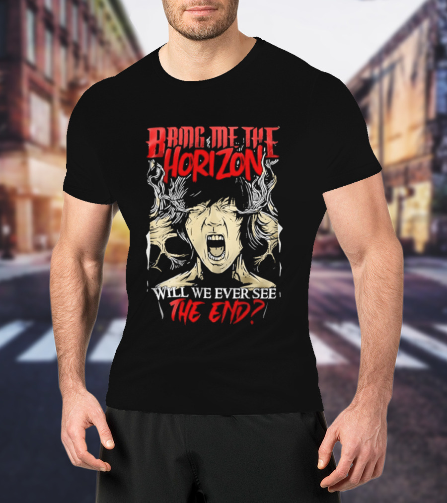 Bring Me The Horizon Will We Ever See The End T-Shirt