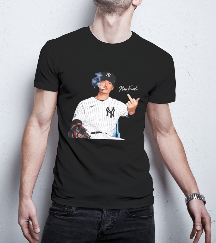 Max Fried New York Yankees Middle Finger Gesture Smoking 2026 T-Shirt