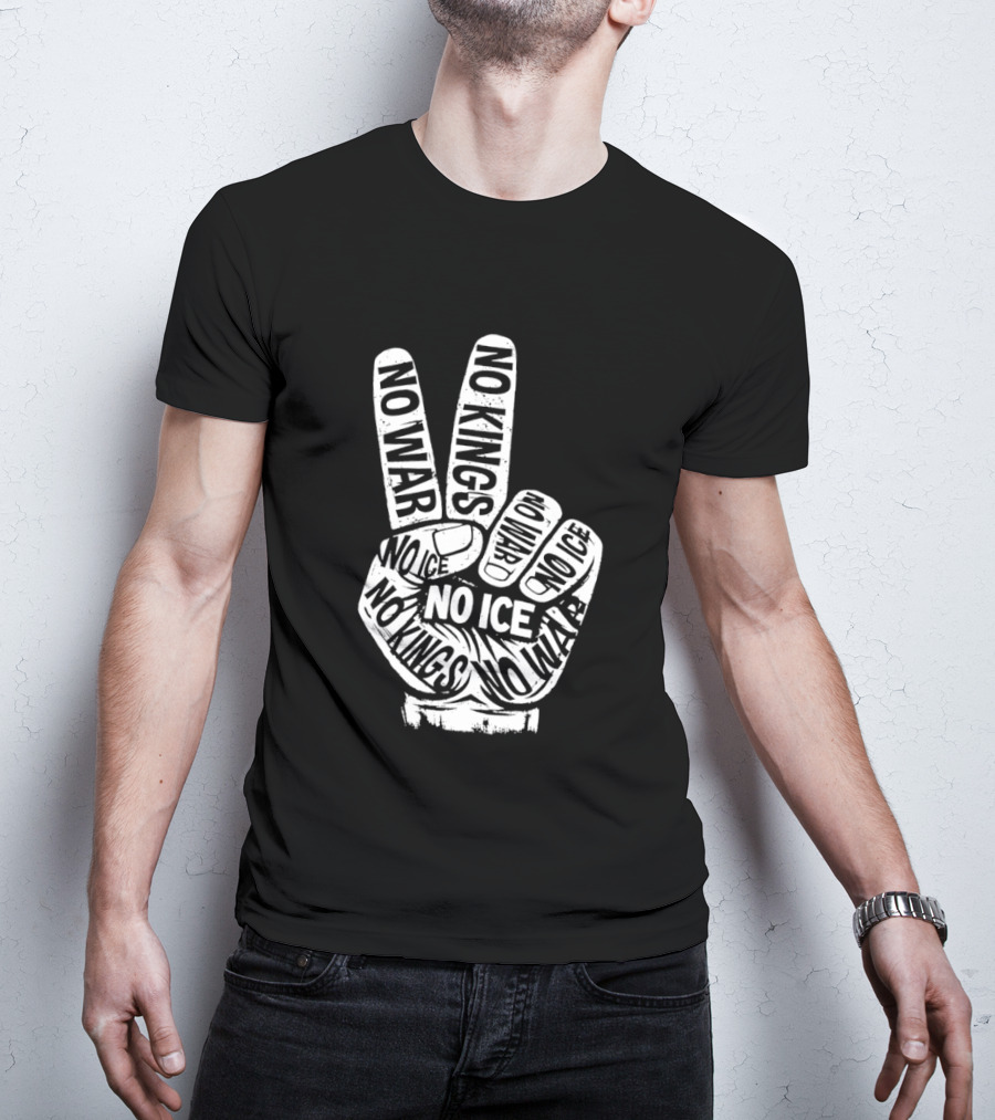 No War No Ice No Kings Peace Hand Sign T-Shirt