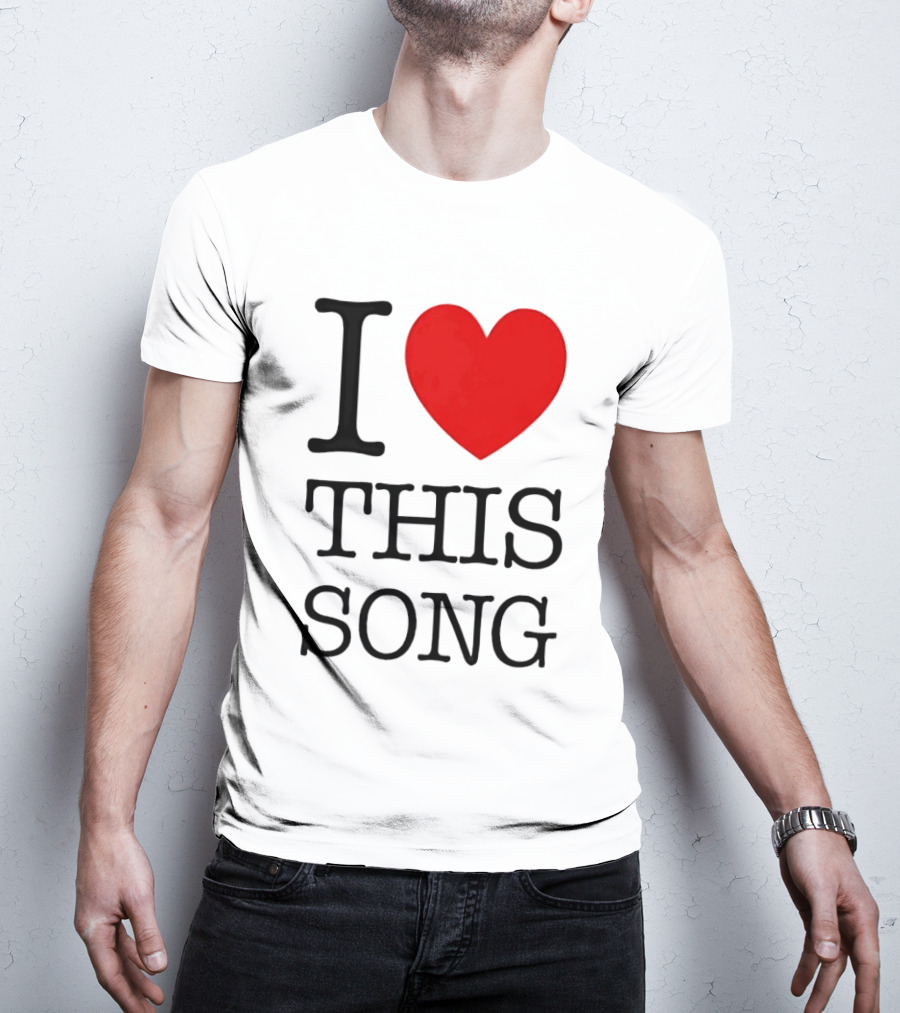 I Heart This Song Music Lover Enthusiast Trendy T-Shirt