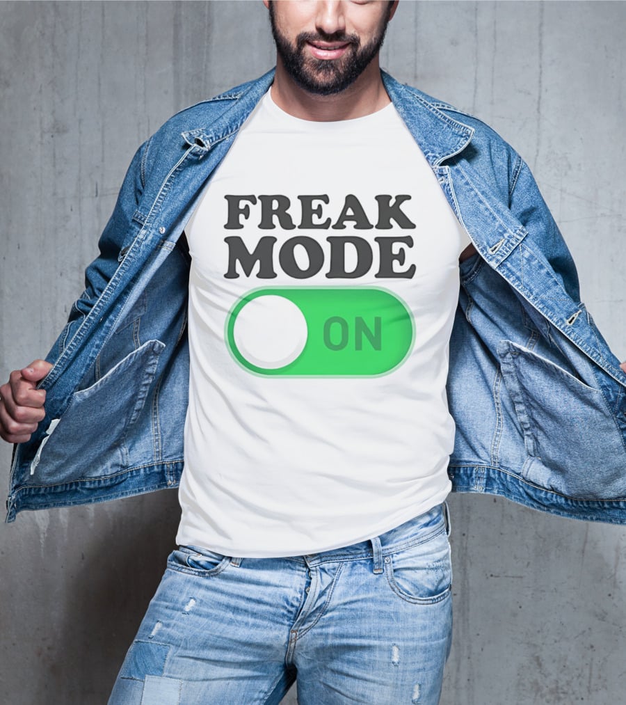 Freak Mode On Switch Button T-Shirt