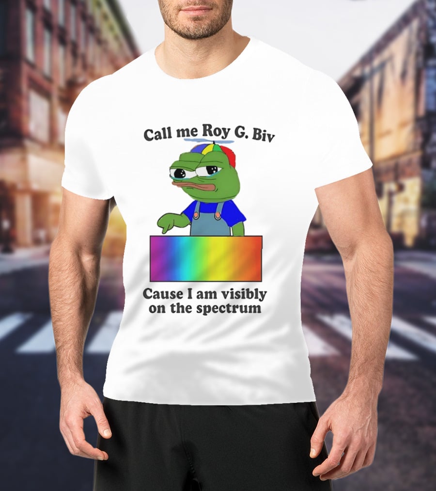 Pepe The Frog Call Me Roy G. Biv Cause I Am Visibly On The Spectrum Rainbow Visual T-Shirt