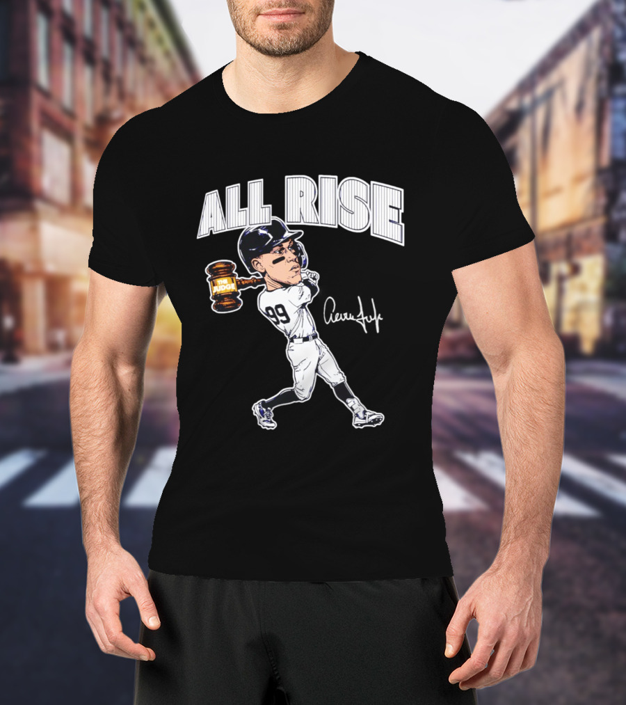 All Rise Aaron Judge New York Yankees Caricature 99 The Judge T-Shirt