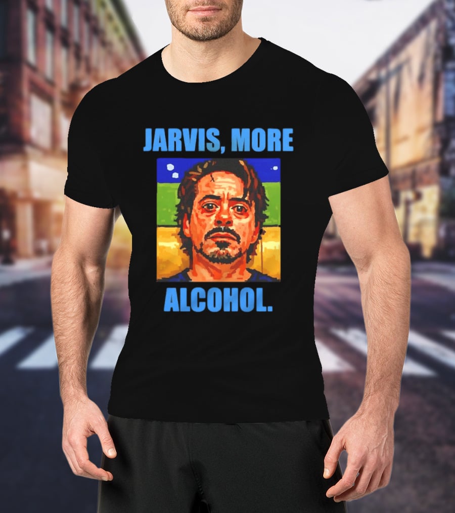 Jarvis More Alcohol Meme Iron Man Portrait Pop T-Shirt