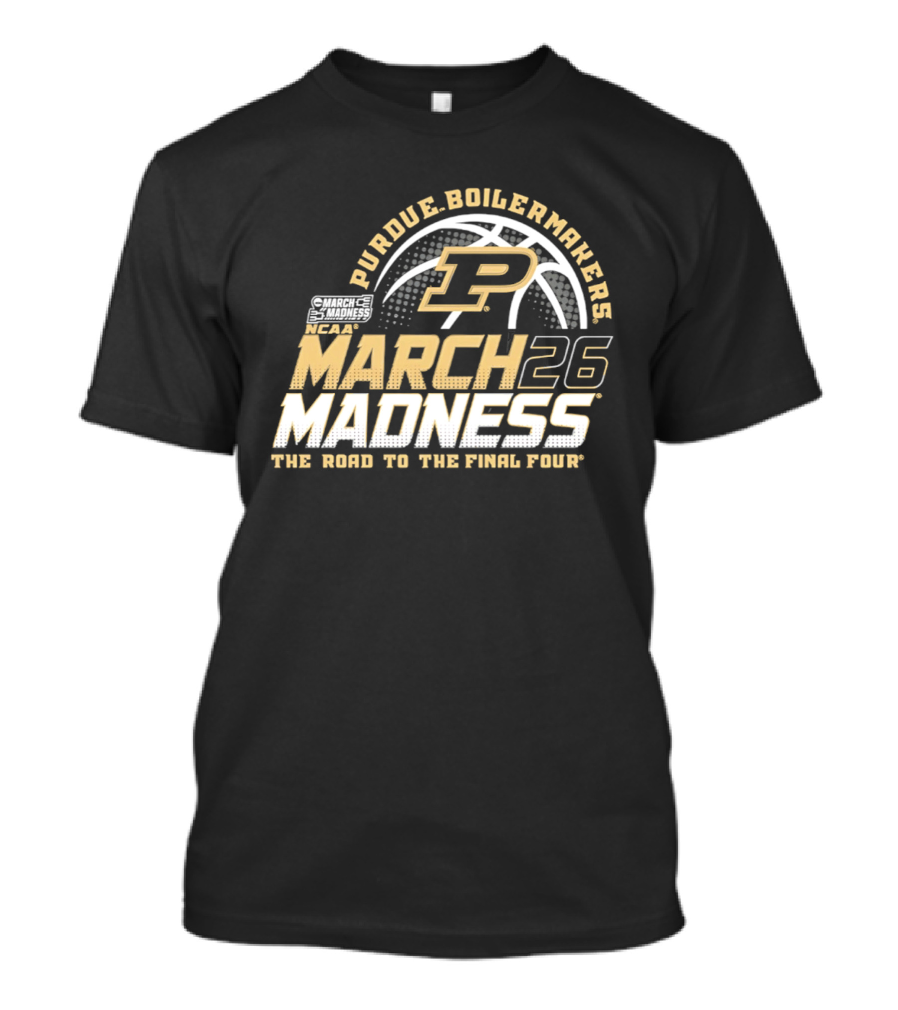 Purdue Boilermakers P March Madness 2026 The Road To The Final Four T-Shirt