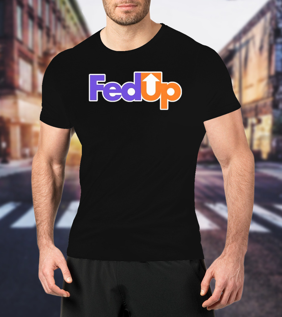 Fed Up Arrow Logo Spoof T-Shirt
