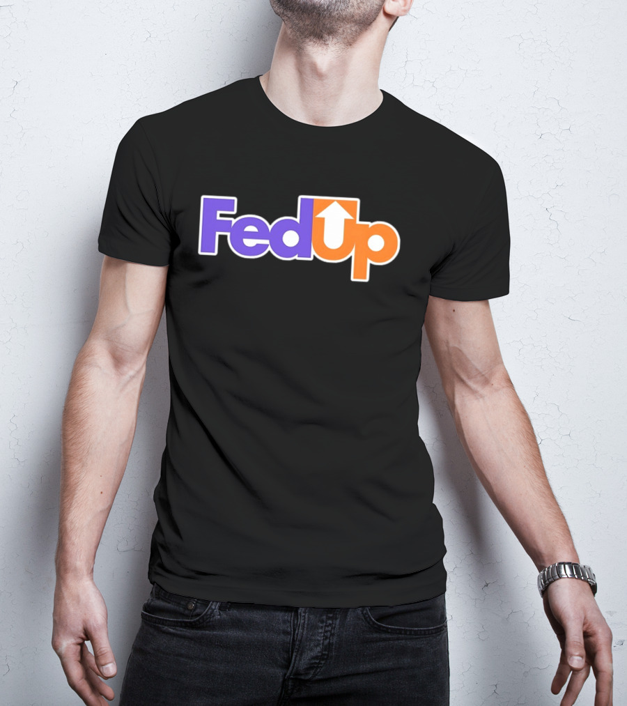 Fed Up Arrow Logo Spoof T-Shirt