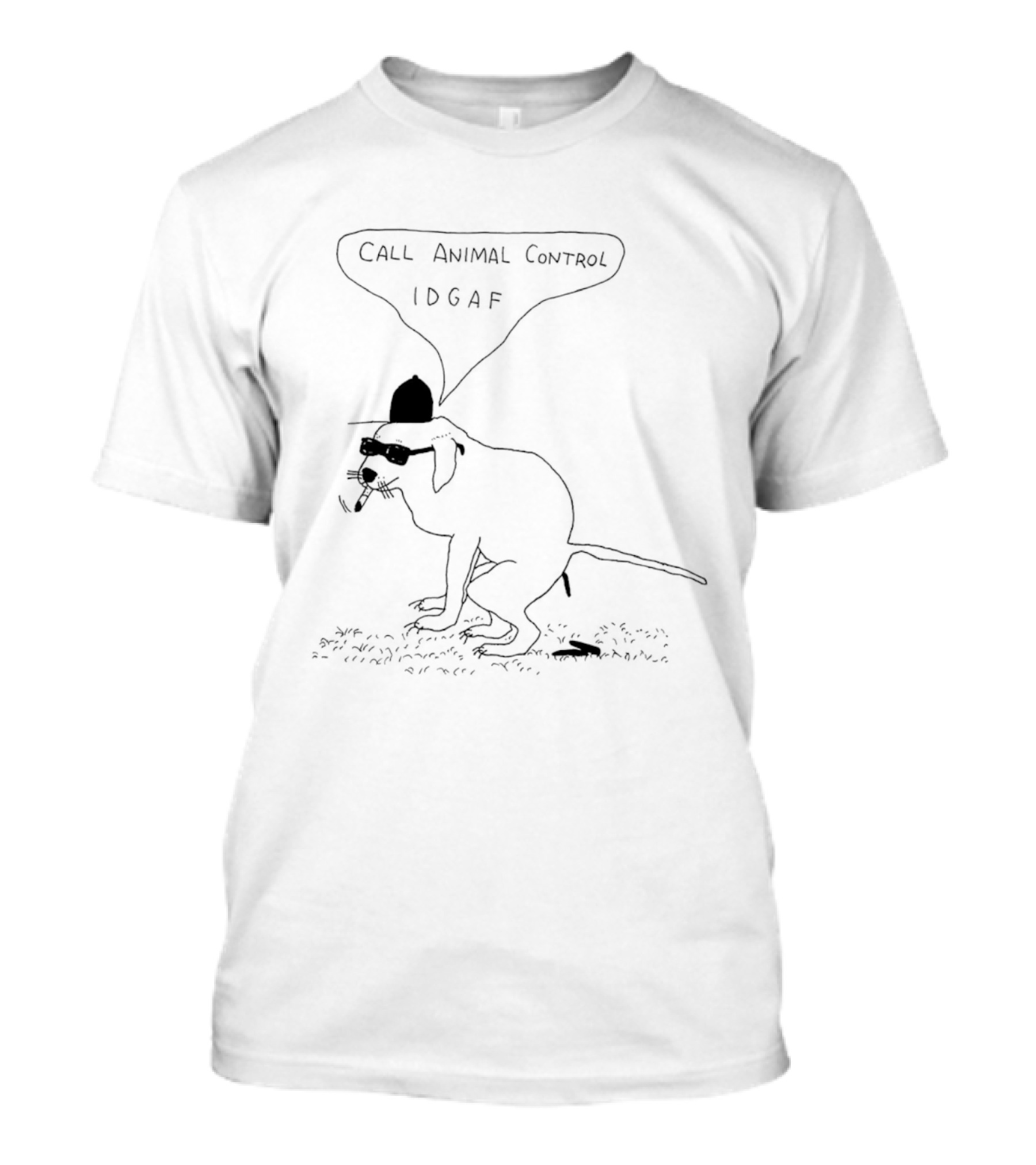 Call Animal Control IDGAF Dog Smoking Paint T-Shirt