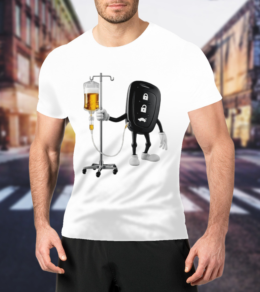 Car Keys With IV Beer Do Not Drink Alcohol When Driving Warning T-Shirt