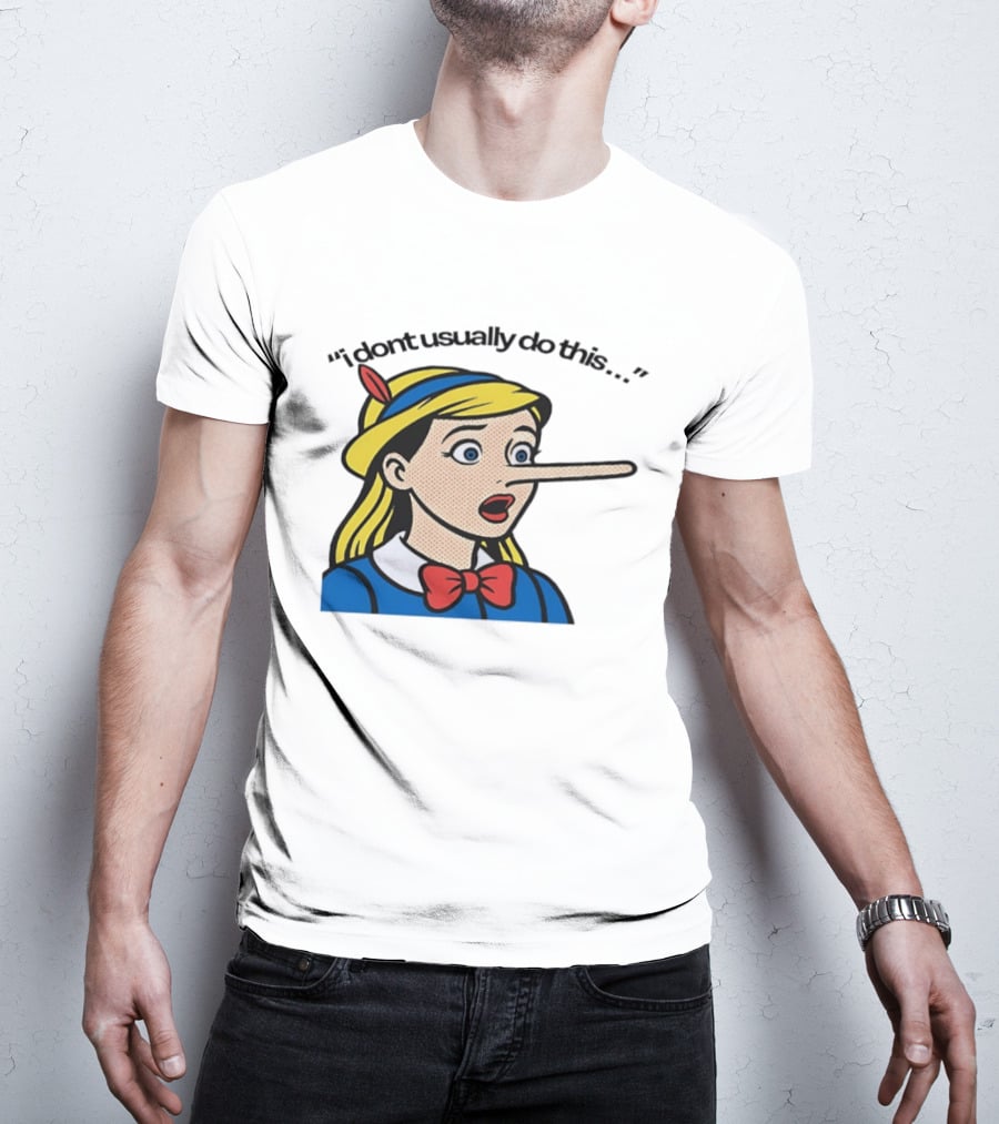 I Don't Usually Do This Cartoon Long Nosed T-Shirt
