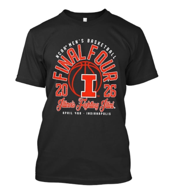 NCAA Men's Basketball Final Four 2026 Illinois Fighting Illini April Indianapolis T-Shirt