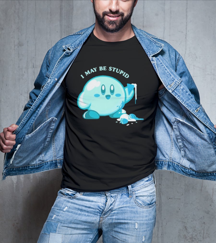 I May Be Stupid Kirby Ice Cream Cake Eating Berry T-Shirt