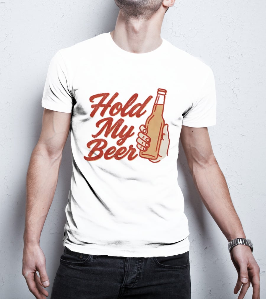 Hold My Beer Hand Holding Beer Bottle T-Shirt