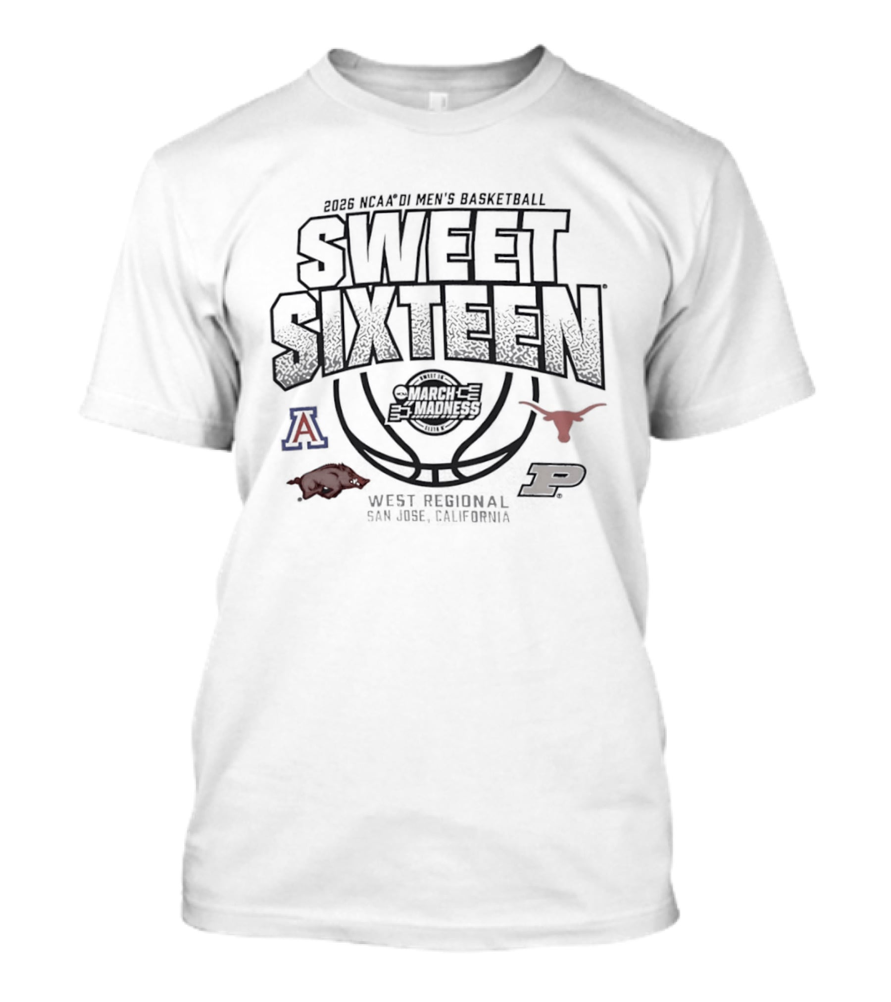 NCAA DI Men's Basketball March Madness Sweet Sixteen 2026 San Jose California West Regional Arizona Longhorns Razorbacks Boilermakers T-Shirt