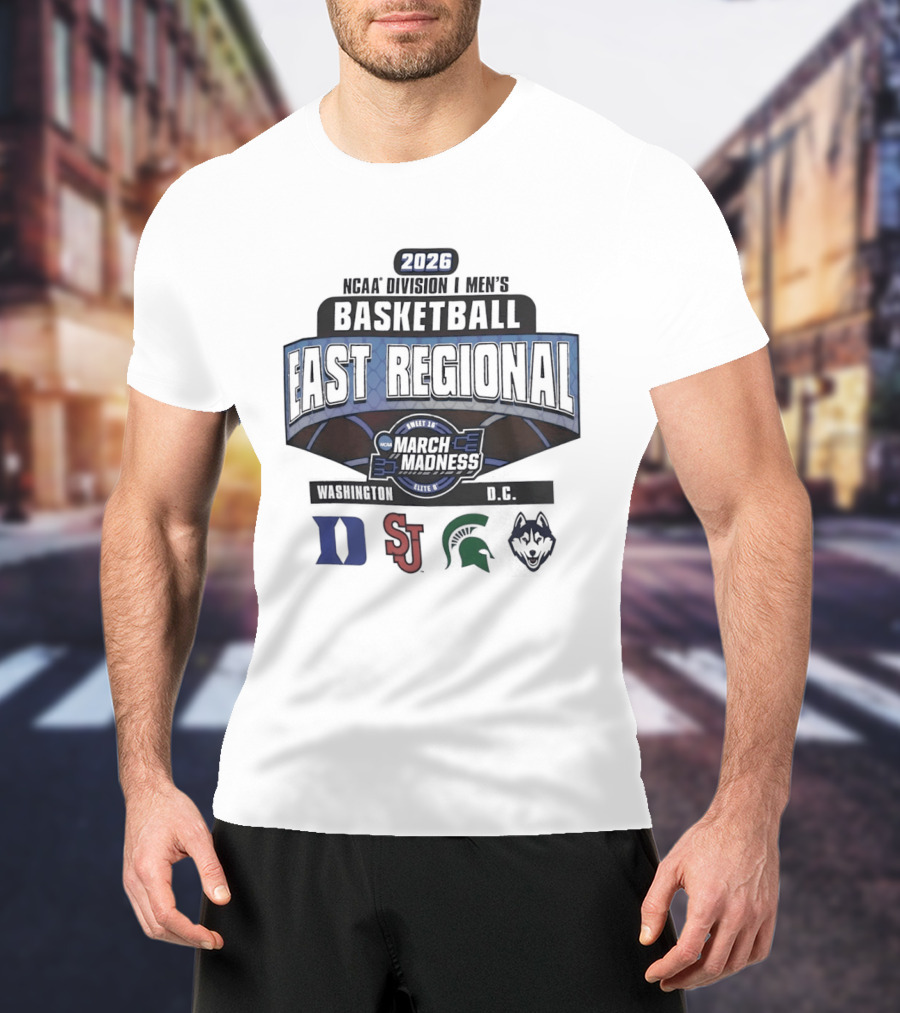 2026 NCAA Men's Basketball March Madness East Regional Washington DC Tournament Duke St John's Michigan State Villanova T-Shirt