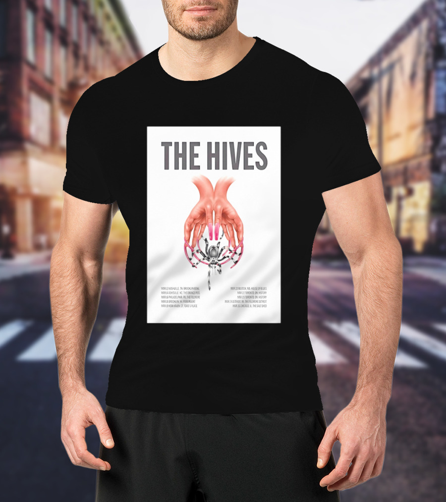 The Hives March 2026 Tour Dates Brooklyn Bowl House Of Blues History Fillmore Salt Shed T-Shirt