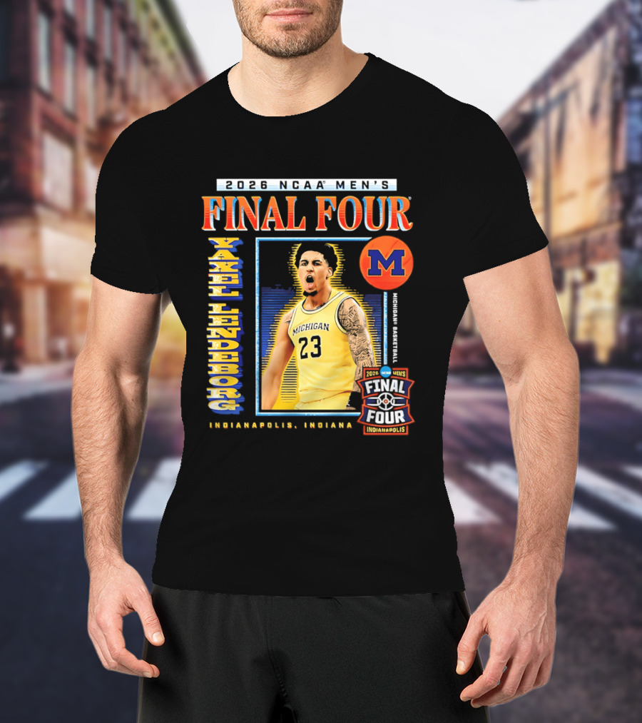 2026 NCAA Men's Final Four Yaxel Lendeborg Michigan Basketball Indianapolis Indiana T-Shirt