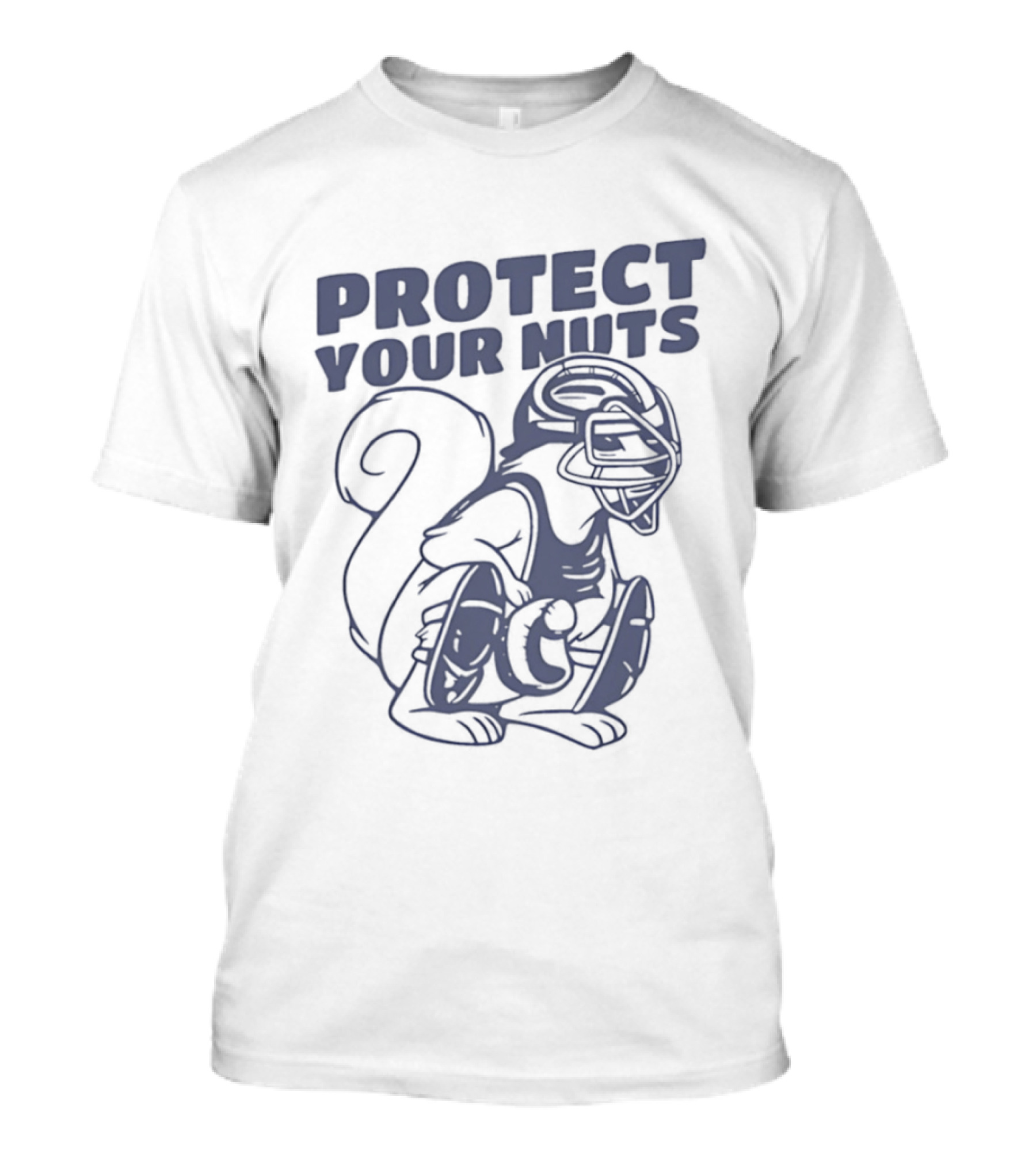 Protect Your Nuts Squirrel Catcher Mom Baseball T-Shirt