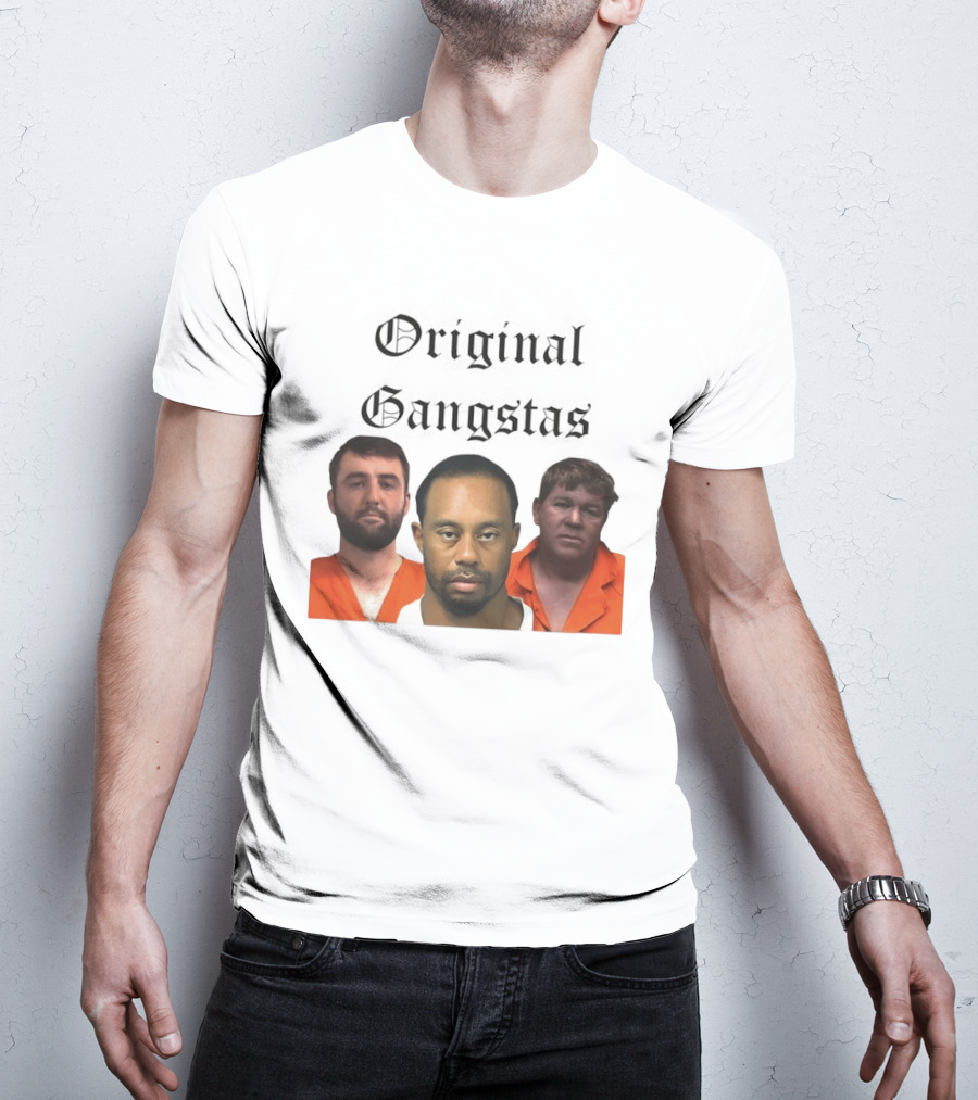Original Gangsters Shot Scottie Scheffler Tiger Woods John Daly T-Shirt