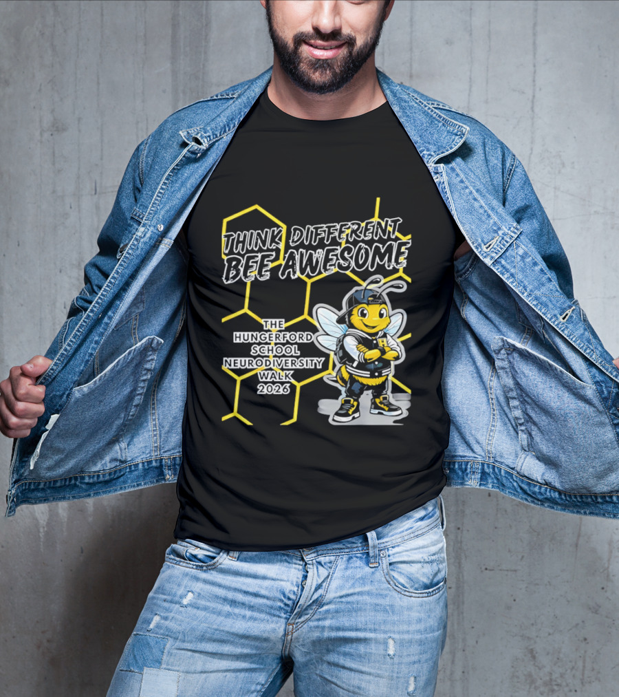 Think Different Bee Awesome The Hungerford School Neurodiversity Walk 2026 T-Shirt