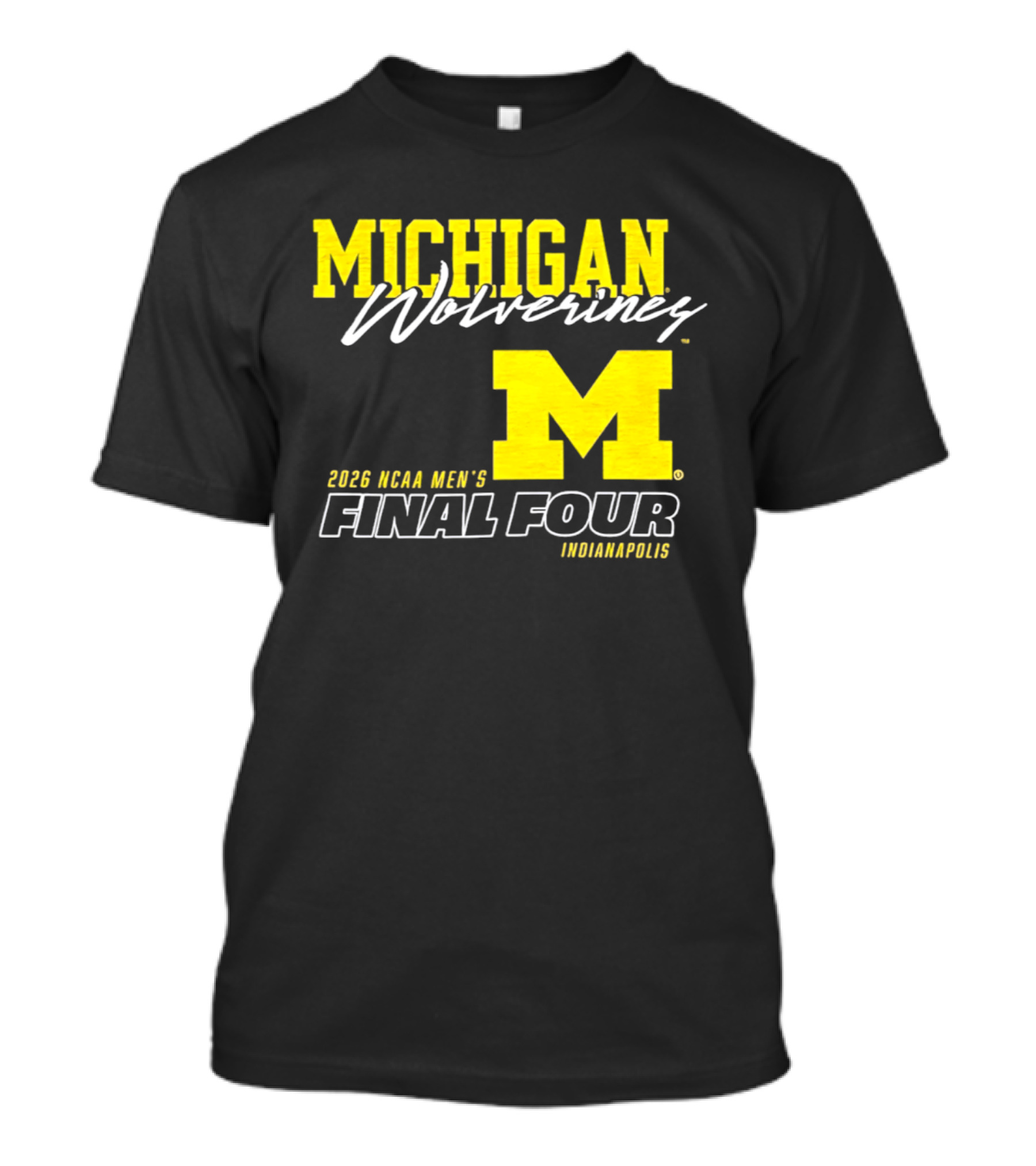 Michigan Wolverines 2026 NCAA Men's Final Four Indianapolis T-Shirt