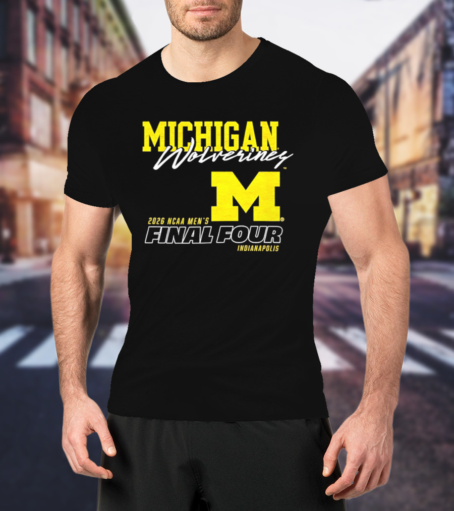 Michigan Wolverines 2026 NCAA Men's Final Four Indianapolis T-Shirt