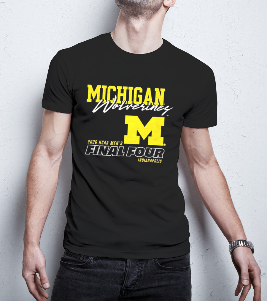 Michigan Wolverines 2026 NCAA Men's Final Four Indianapolis T-Shirt