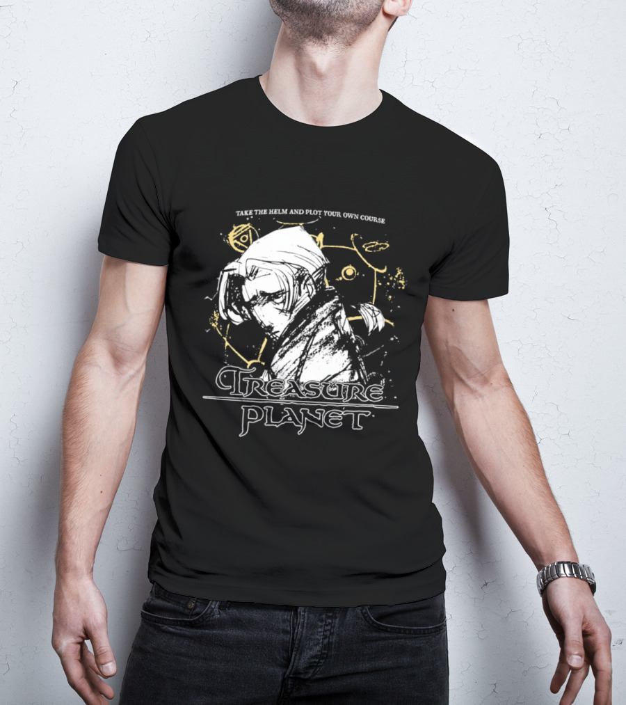 Jim Hawkins Treasure Planet Take The Helm And Plot Your Own Course T-Shirt
