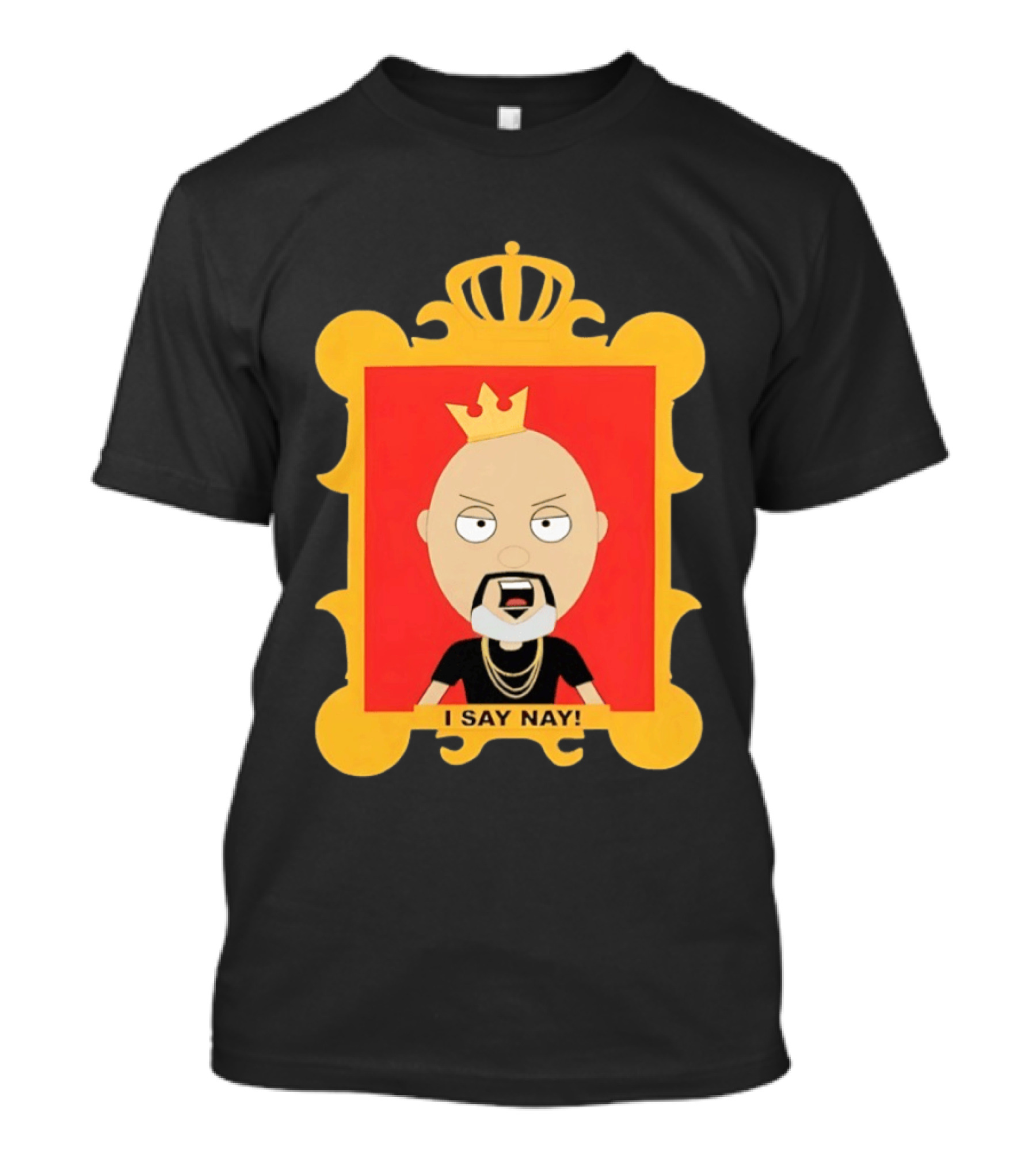 Sir Joseph I Say Nay Crowned Cartoon Character Framed Image T-Shirt