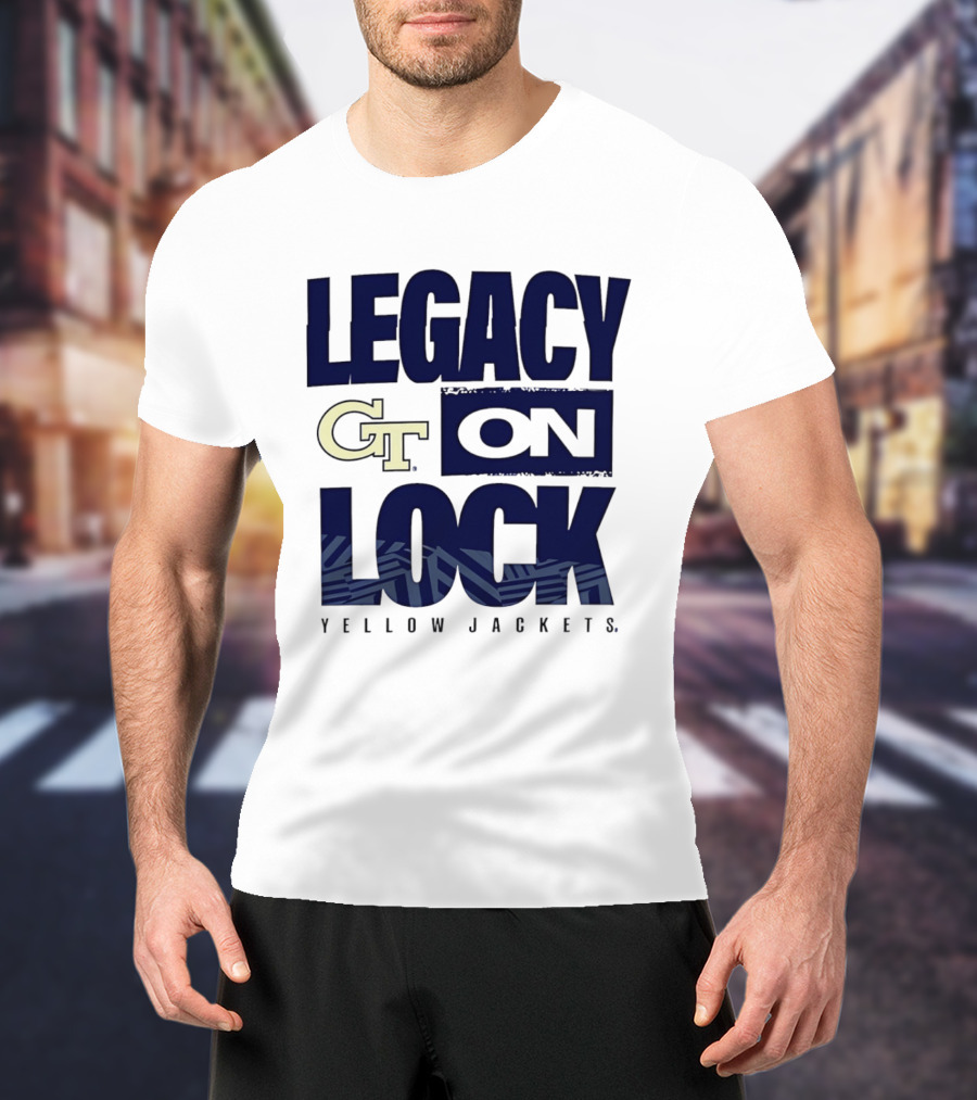 Georgia Tech GT Legacy On Lock Yellow Jackets 2026 March Madness T-Shirt