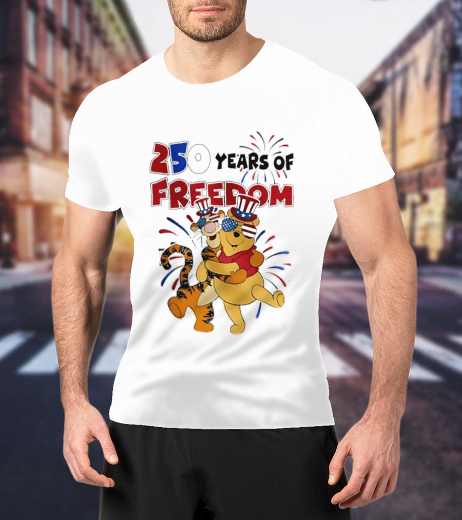 250 Years Of Freedom Winnie The Pooh And Tiger Celebration T-Shirt