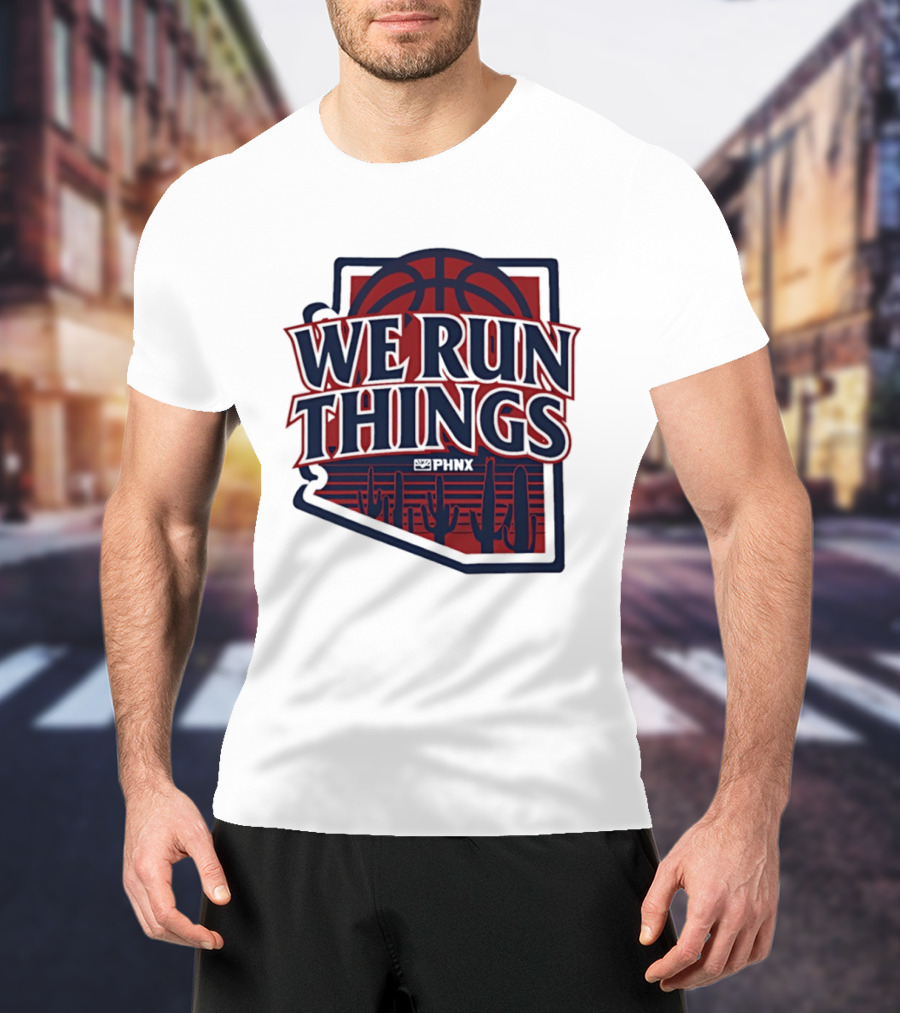 PHNX We Run Things Cactus Basketball Desert Scene T-Shirt