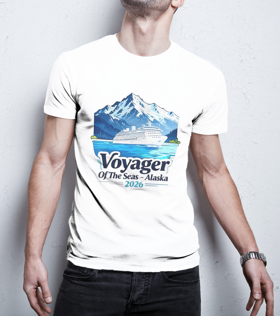Voyager Of The Seas Alaska 2026 Cruise Adventure Glacier Voyage T-Shirt